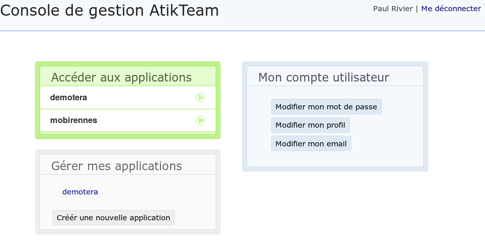 La console de gestion vous accueille et vous guide vers vos applications.